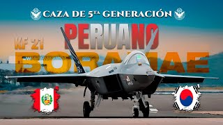 Perú el Primer Pais Sudamericano con Aviones de 5ta Generación KF21 Boramae Caza de Superioridad [upl. by Giarla]