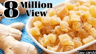 Ginger Candy Recipe  Candied Ginger Recipe  Injji Mittayi  Easy Candy Recipe  Homemade [upl. by Johnston]