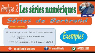 Séries de Bertrand cours et exemples [upl. by Nadler576]