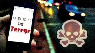 TERROR POR UBER 1 NO QUERRÁS SUBIRTE JAMAS A NINGUNO DE NUEVO [upl. by Coney84]