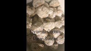 Christmas Cookies  Pecan Sandies [upl. by Nnuahs]