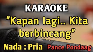 ADA RINDU UNTUKMU  KARAOKE  NADA PRIA COWOK  Pop Nostalgia  Pance Pondaag  Live Keyboard [upl. by Leahkim240]