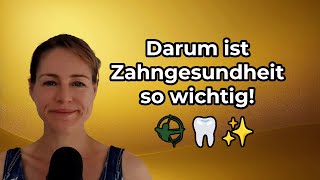 Darum ist Zahngesundheit so wichtig  Melanie Wieseler [upl. by Coumas707]