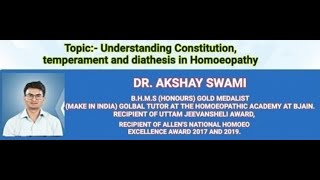 Understanding Constitution Temperament And Diathesis In Homeopathy  Dr Akshay Swami [upl. by Analrahc599]