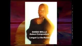 SANGO MOLLA  SAHLOMON  Titre Longuè La VieRemix [upl. by Sharp]