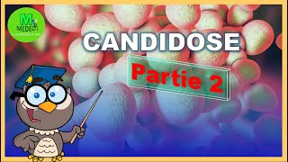 CANDIDOSE  Partie 2  cours de parasitologie  mycologie médicale [upl. by Nitsrek]