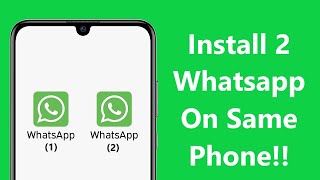 How to Activate Two Whatsapp Accounts in One Android Phone  Howtosolveit [upl. by Ellerred]