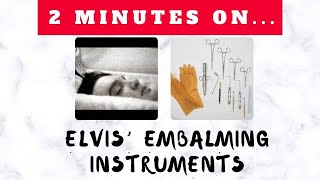 Were Elvis Embalming Instrument Auctioned Off Just Give Me 2 Minutes [upl. by Ayala]