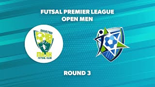 Futsal Premier League Open Men Round 3  Mountain Majik v Eastern Suburbs Hakoah [upl. by Longmire]