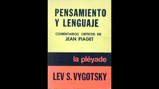 03 AUDIOLIBRO HUMANO  Lev Vigotsky  Pensamiento y Lenguaje  Capítulo 2 [upl. by Haerb]