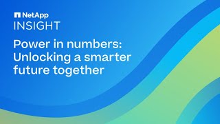 NetApp INSIGHT 2023  Day 3 Keynote Power in numbers Unlocking a smarter future together [upl. by Erb]