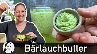 Bärlauchbutter mit Tipps und Tricks und wie die Haltbarkeit verlängert werden kann 😊 [upl. by Eelah]