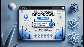 Searchable dropdown in React  How to create a custom searchable dropdown in react [upl. by Arhas]