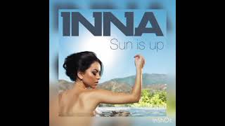 Sun Is Up  Inna Disco Time Remix [upl. by Domela]