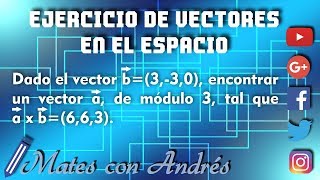 Vectores en el Espacio Tridimensional ejercicios resueltos 06 [upl. by Mazlack281]