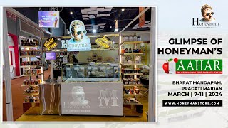 Glimpse of Honeymans Aahar 2024 International Food amp hospitality Exhibition Aahar Pragati Maidan [upl. by Eleira]