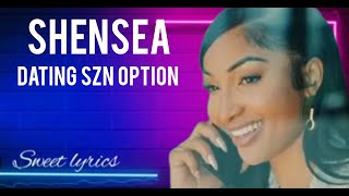 Shenseea  Dating SZN Lyrics The Most Savage Lines [upl. by Ayikahs]