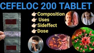 Cefeloc 200 Tablet  Composition Uses Side effect Dose  Anil Sa [upl. by Avis]