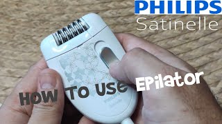 Philips Satinelle EPILATOR Review and Test Hair Removal on Legs  How To Use Epilator [upl. by Kondon]