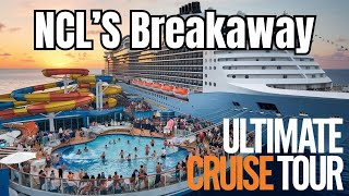 Inside the NCL Breakaway The Ultimate Cruise Ship Tour [upl. by Shaina]