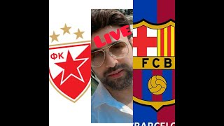 Crvena Zvezda vs FC Barcelona Live Watchalong [upl. by Aicire]