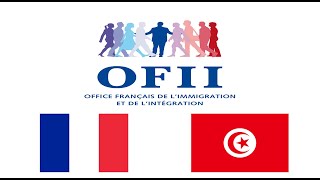 Procédure OFII Tunisie  France pour les tunisiens [upl. by Yddub]