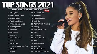 Popular English Songs 2021 🍀 New Popular Pop Songs 2021 🍀 Addictive New Song 2021 [upl. by Nivanod]