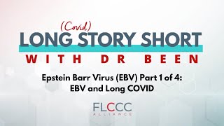 Epstein Barr Virus EBV Part 1 of 4 EBV and Long COVID [upl. by Aneres195]