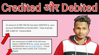 Credited और Debited ka matlab kya hota hai l What is Credited And Debited [upl. by Sana212]