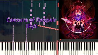 Caesura of Despair  IRyS 【ピアノPiano Cover】 [upl. by Irving]