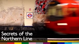 Secrets of the Northern Line [upl. by Raviv]