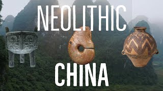 Neolithic China and Ancient Culture [upl. by Harms]