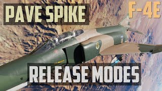 DCS F4E Phantom  Pave Spike  Release Modes [upl. by Sito757]