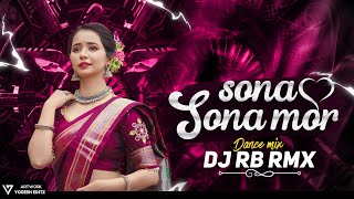 Sona Mor Sona  Dj Rb Rmx  Hai Re Chanda Mola Jhan Taadpana Cg Song Dj  2024 Cg dj song [upl. by Joanna483]