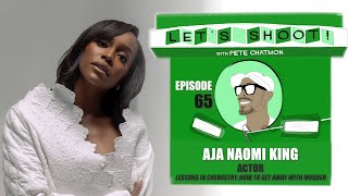 Episode 65 AJA NAOMI KING [upl. by Ketchan]