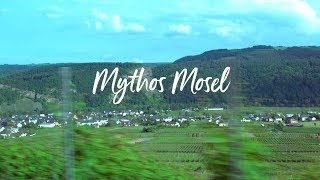 Mythos Mosel Experience [upl. by Elleivap]