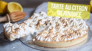 RECETTE  Tarte au citron meringuée [upl. by Frederico]