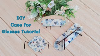 DIY Case for Glasses Tutorial How to sew easy pattern case for glasses Eyeglass case tutorial [upl. by Enyala]