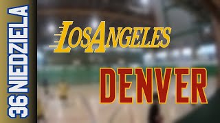 14 04 Los Angeles vs Denver – Niedziela Div Wiosna 2024 [upl. by Ailemaj]