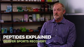 Denver Sports Recovery  Peptides Explained [upl. by Ittak]