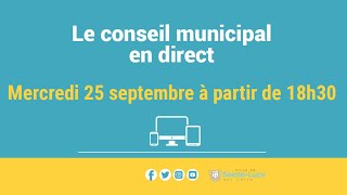 Conseil municipal du 25 septembre 2024 [upl. by Duma992]