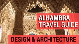 Alhambra Design amp Architecture Detailed Guide  Granada Spain  Tour [upl. by Derag]