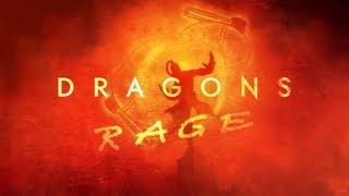 Dragons Rage  Trailer Cancelled [upl. by Chase]