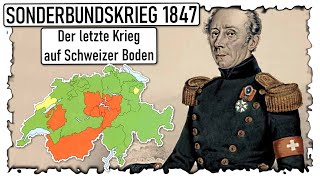 Sonderbundskrieg 1847  Der letzte Krieg auf Schweizer Boden [upl. by Nilauqcaj71]