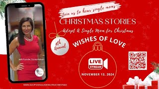 Christmas Wishes of Love 8th Annual Adopt A Single Mom for Christmas Gift Drive November 13 2024 [upl. by Veator]