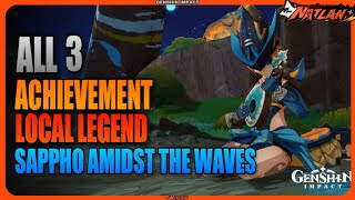 Semua 3 Achievement Local Legend Natlan Sappho Amidst the Waves  Genshin Impact 50 [upl. by Mollee944]