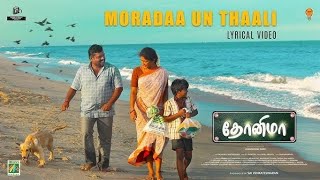 Dhonima  Moradaa Un Thali Song  Shankar Mahadevan EJ Johnson Kaali Venkat Jagadeesan Subu music [upl. by Burkitt9]