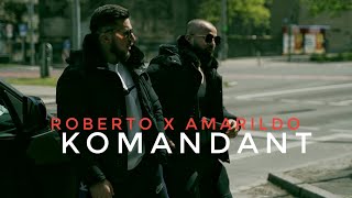 ROBERTO x AMARILDO  KOMANDANT Official Video 4K [upl. by Reifinnej]