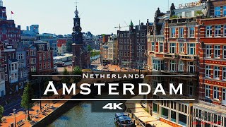 Amsterdam Netherlands 🇳🇱  by drone 4K [upl. by Paolina677]