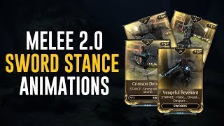 Sword Stances amp Animations  Melee 20 Warframe [upl. by Percy185]